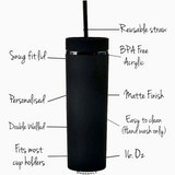 Matte Black Skinny Tumbler with a Straw